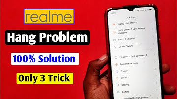 Realme Hang Problem Solution | How to Solve Hang Problem Realme Device | Realme Hang Problem Solved