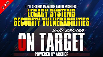 Legacy Systems Security Vulnerabilities