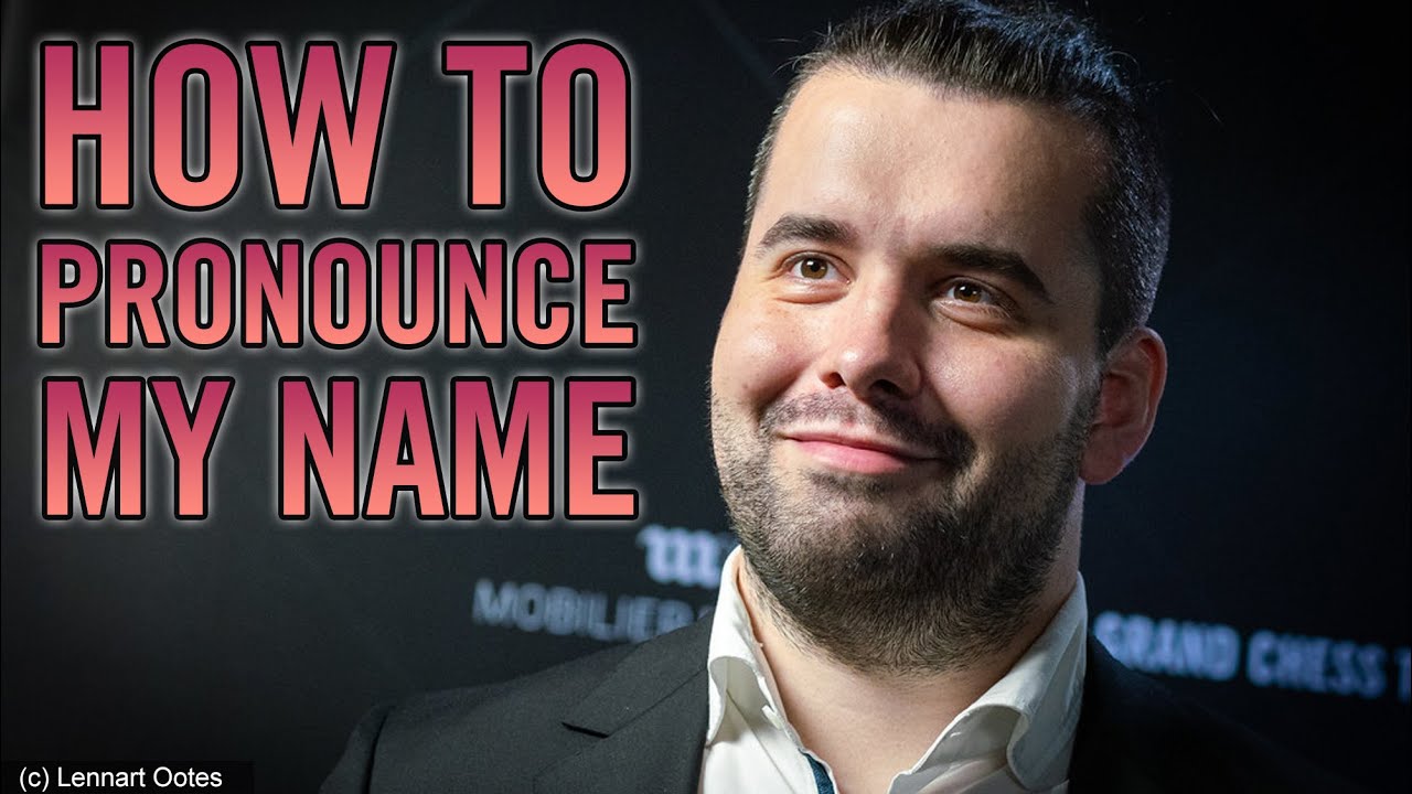 Ian Nepomniachtchi on how to pronounce Ian NEPOMNIACHTCHI 