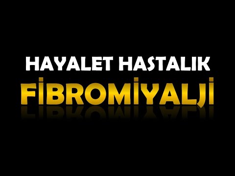 Fibromiyalji hayalet hastalikla ilgili bilimsel her şey Dr Serdar Hakan Çiftçi