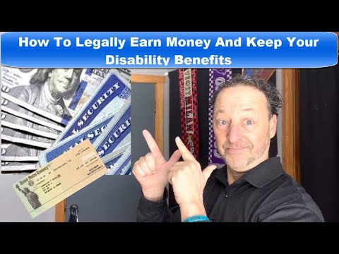 How To Legally Earn Money And Keep Your Disability Benefits In 2022