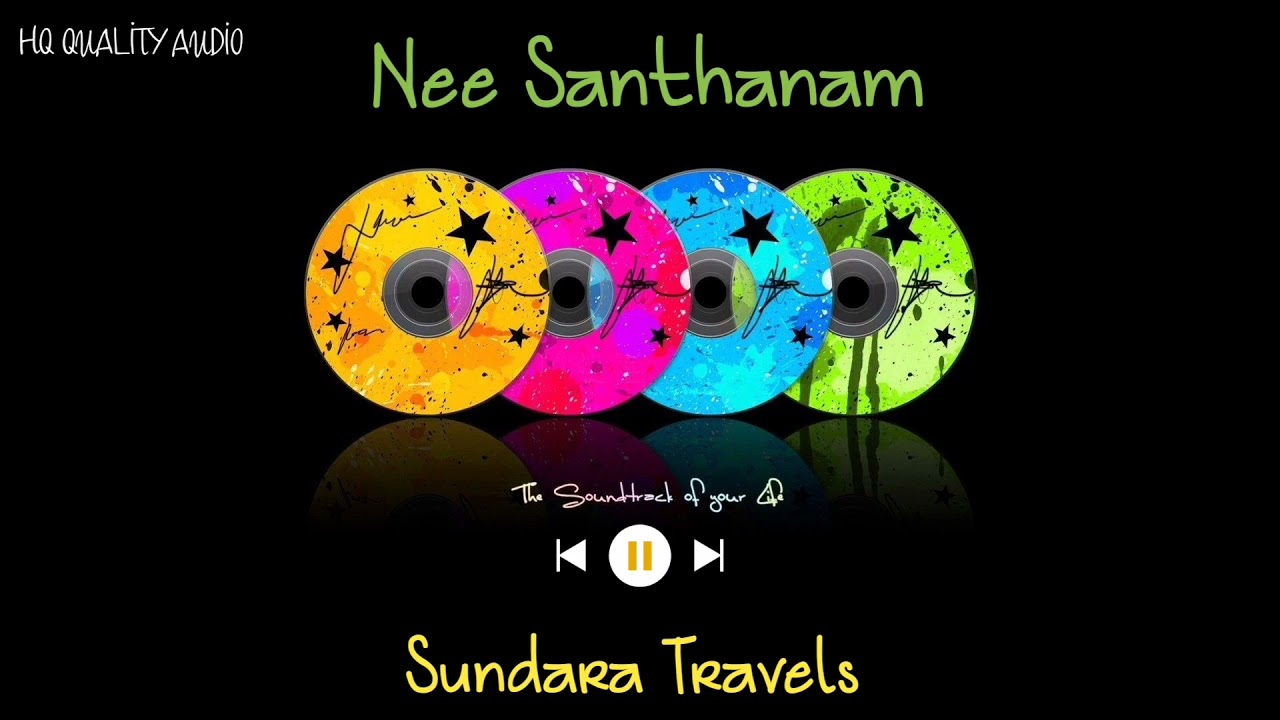 Nee Santhanam  Sundara Travels  High Quality Audio 