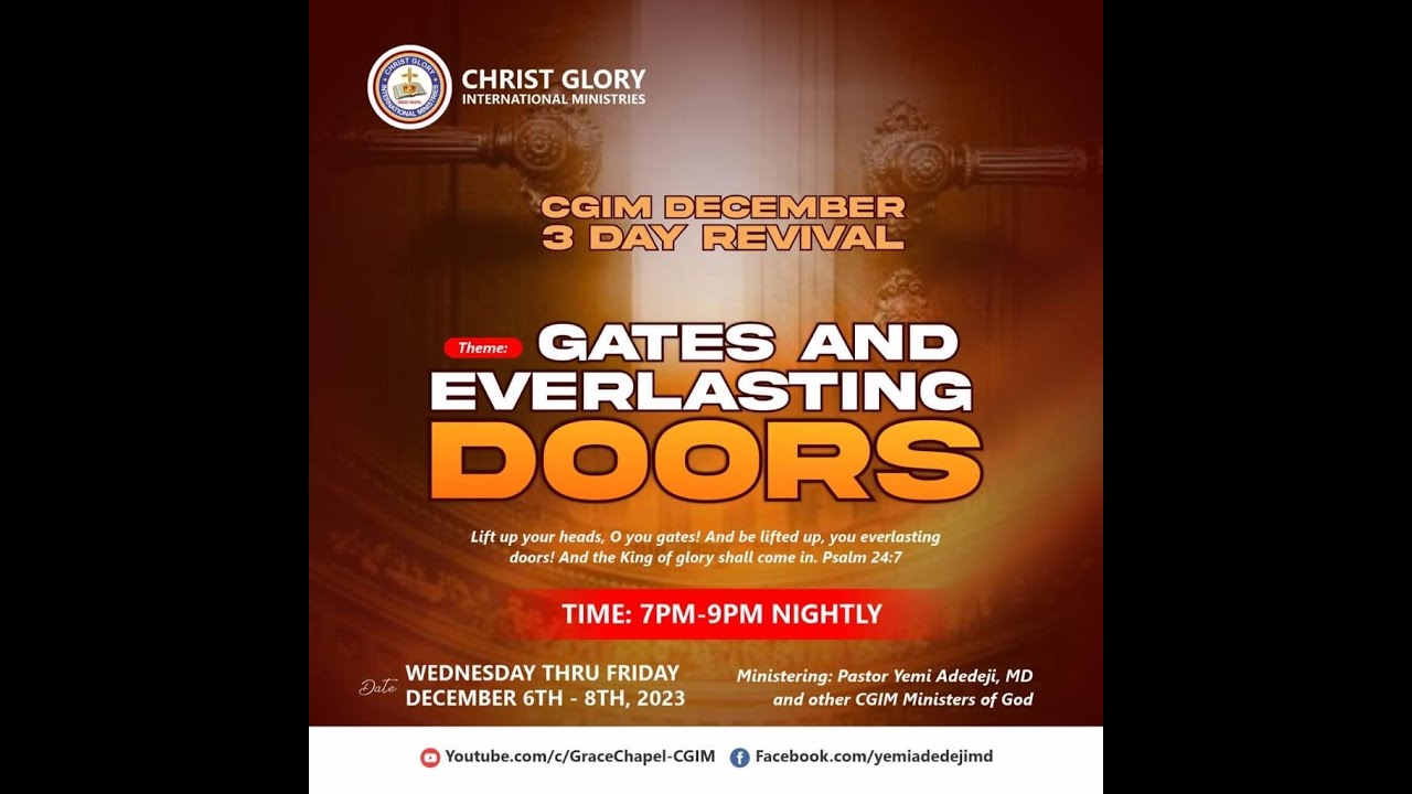 CGIM 3 DAYS REVIVAL GATES AND EVERLASTING DOORS December 7th, 2023