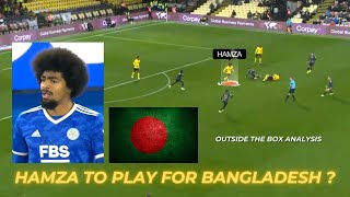 HAMZA CHOUDHURY to play for BANGLADESH ?? #bangladeshfootball #worldcup2026 #worldcupqualifiers