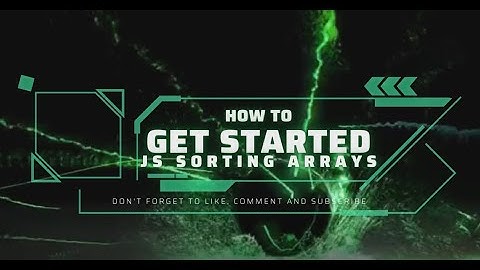 How to Get Started with JS Sorting Arrays - Guide to Beginners