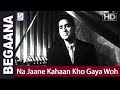 Na Jaane Kahaan Kho Gaya Woh Zamaana - Mukesh - Begaana - Dharmendra, Supriya.