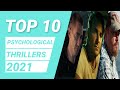 Top 10 psychological thriller movies 2021  best psychological thrillers  anything but ten