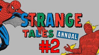 Strange Tales Annual #2 (Dramatic Reading)