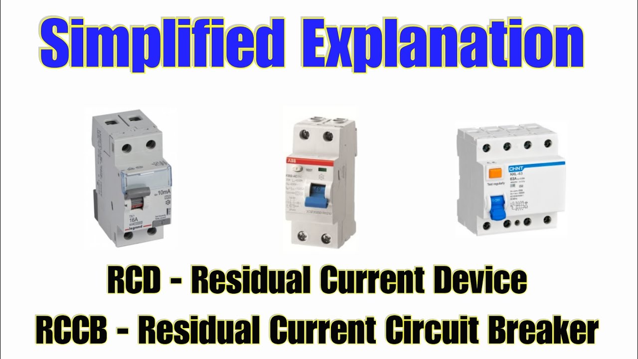 RCD And RCCB Explained How It Works YouTube RCD And RCCB Explained How It Works YouTube