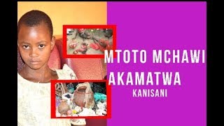 MTOTO MCHAWI AKAMATWA KANISANI