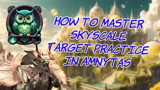 Guild Wars 2 - How to Master Skyscale Target Practice Adventure in Amnytas