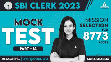 SBI Clerk Reasoning Mock Test #14 | SBI Clerk Reasoning Classes 2023 | SBI Clerk 2023 Notification