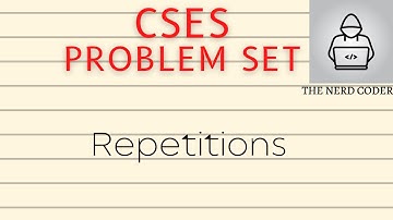 Repetitions CSES Problem Set