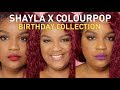SHAYLA X COLOURPOP BIRTHDAY COLLECTION UNBOXING + LIP SWATCHES | itsagoldenlifestyle