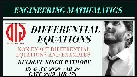 Engineering Mathematics Non Exact Differential Equations and questions