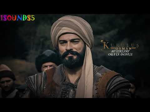 Kuruluş Osman Müzikleri Obaya Donus Season 2 Music
