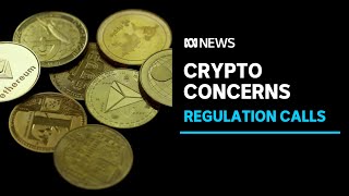 Rapid cryptocurrency growth sparks calls for national regulation | ABC News