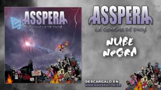 Miniatura de vídeo de "ASSPERA - NUBE NEGRA (2017)"