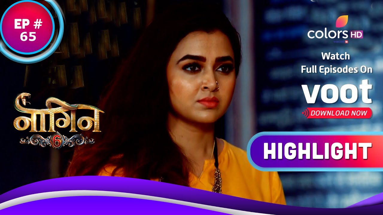 Download Naagin 6 | नागिन 6 | Ep. 65 | Prathna Becomes The New Shesh Naagin | Highlight