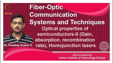 noc18-ee28-Lecture 38-Optical properties of semiconductors-II