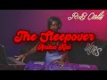 Slow R B For Wind Down Chill The Sleepover With ANIKA KAI