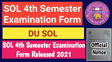 SOL 4th Semester Exam Form Released 2021 | DU SOL 4th semester Examination Form 2021 Released