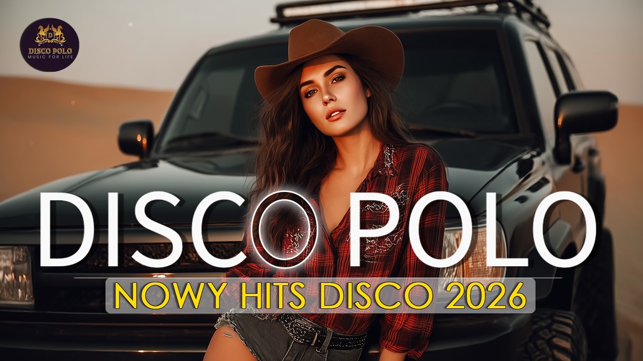 Najlepsze Remixy Disco Polo 2026 💃 Energia, Która Porywa