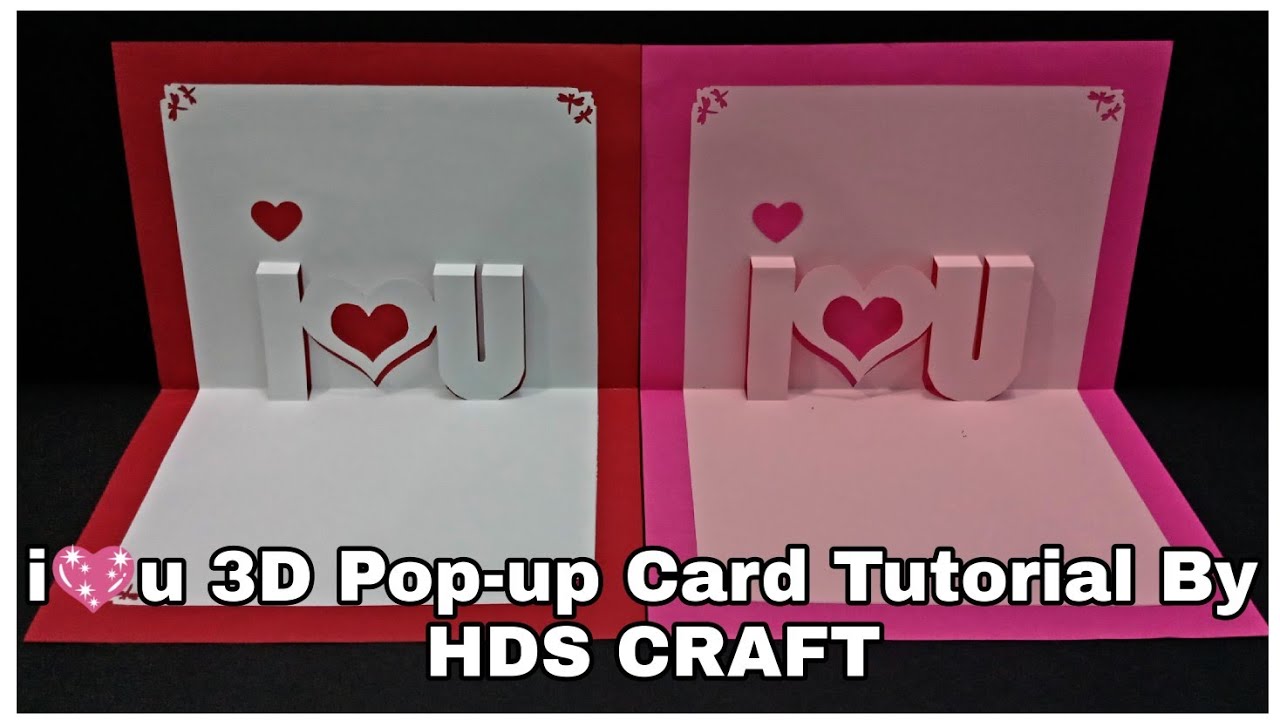 Valentine's Day Special I LOVE U Pop up Card Tutorial By Hds Craft ...