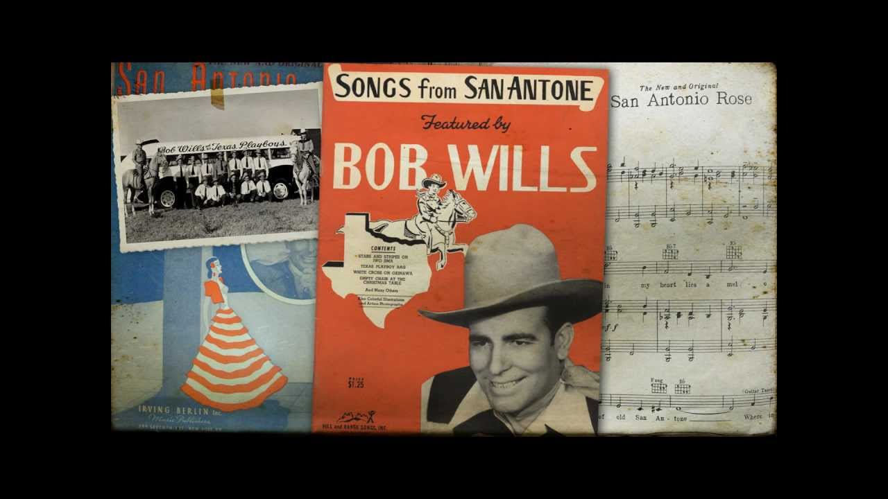 Bob Wills & His Texas Playboys - San Antonio Rose Bob Wills & His Texas Playboys - San Antonio Rose