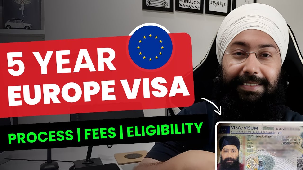 how-to-get-a-5-year-schengen-visa-simple-process-and-costs-2024-youtube
