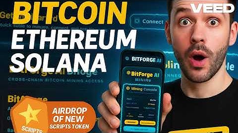 🚀 BITFORGE AI: Mine Bitcoin, ETH & SOL + Claim the SCRIPTS Airdrop | NEW | FREE | 2025 | Don’t Miss!