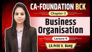 BCK Ch.3 Business Organizations | Lecture 09 Axis, ICICI, HDFC Bank | CA Priti Bang