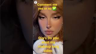 Guys do you want my makeup long video || comment me yes or no️️ || #shorts #makeupshorts