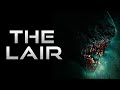 The lair  official trailer  horror brains