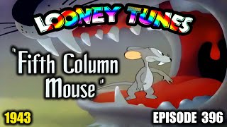 Looney Tunes Episode 396 The Fifth Column Mouse 4K War Propaganda Cartoon 