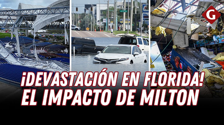 Huracán Milton ARRASA en Florida: ¡IMPACTANTES IMÁGENES del ciclón! | Gestión