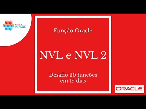 Vídeo: Qual é a função NVL no SQL?