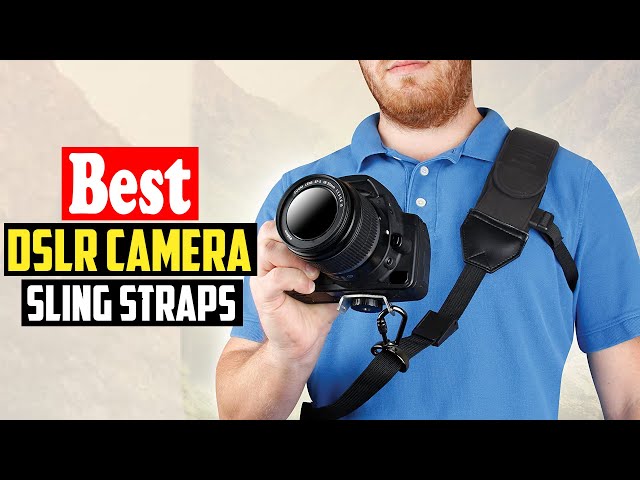 Best dslr 2025 sling strap