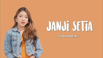 Tiara Andini - Janji Setia (Lirik Video)