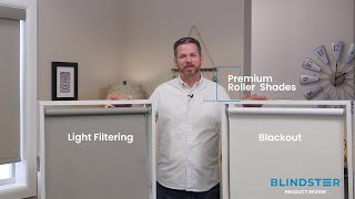 Product Expert Review - Blindster Premium Roller Shades