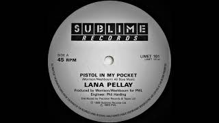 Lana Pellay ‎– Pistol In My Pocket