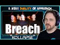 Composer Reacts to Breach - Kollapse (REACTION &amp; ANALYSIS)