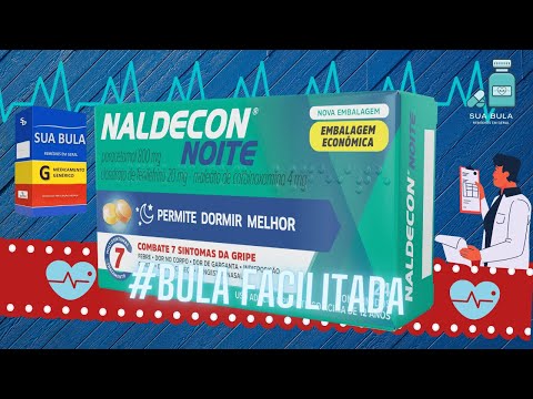 Bula Facilitada do Naldecon Noite – Naldecon Noite da sono?Como tomar Naldecon Noite?Para que serve?