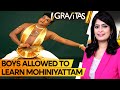 Gravitas: Kerala Kalamandalam lifts gender curbs to learn Mohiniyattam