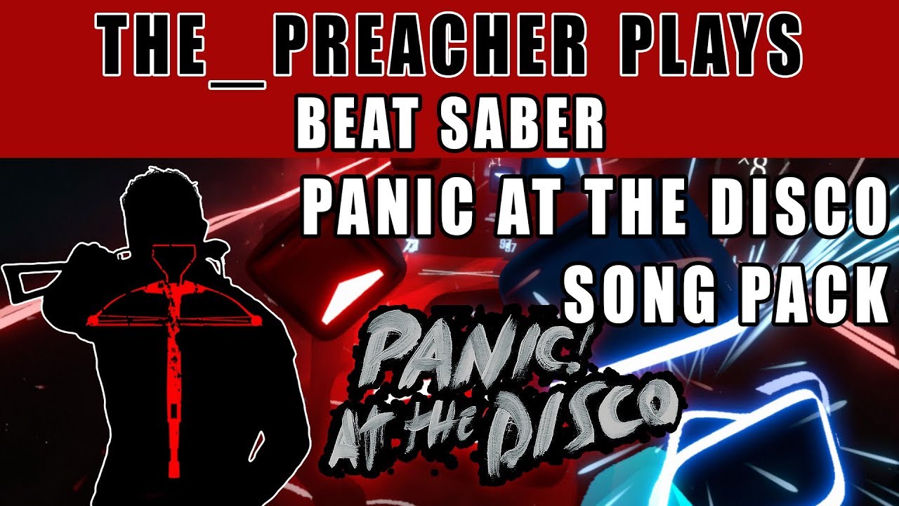 Beat Saber Panic At The Disco Pack
