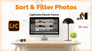 How to Sort and Filter Photos | Lightroom Classic Tutorial 9