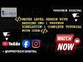 Water Level Sensor with Arduino UNO | Proteus Simulation | Complete Tutorial | Vprotech Digital