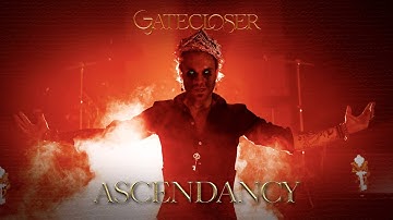 Gatecloser - Ascendancy (Official Music Video)