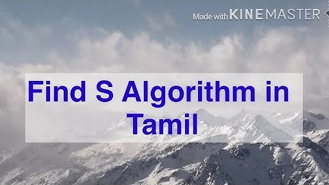 Machine learning Find s Algorithm in tamil | Find S Algorithm in Tamil | Machine Learning in tamil