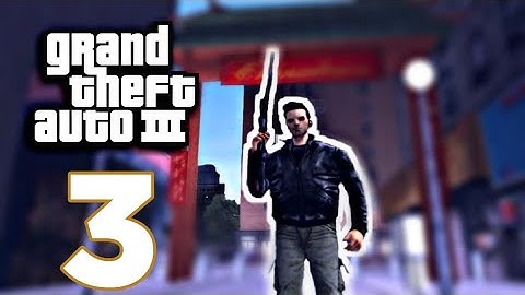 Grand Theft Auto: III (Mobile) - Gameplay Walkthrough - Part 3 (iOS/Android)